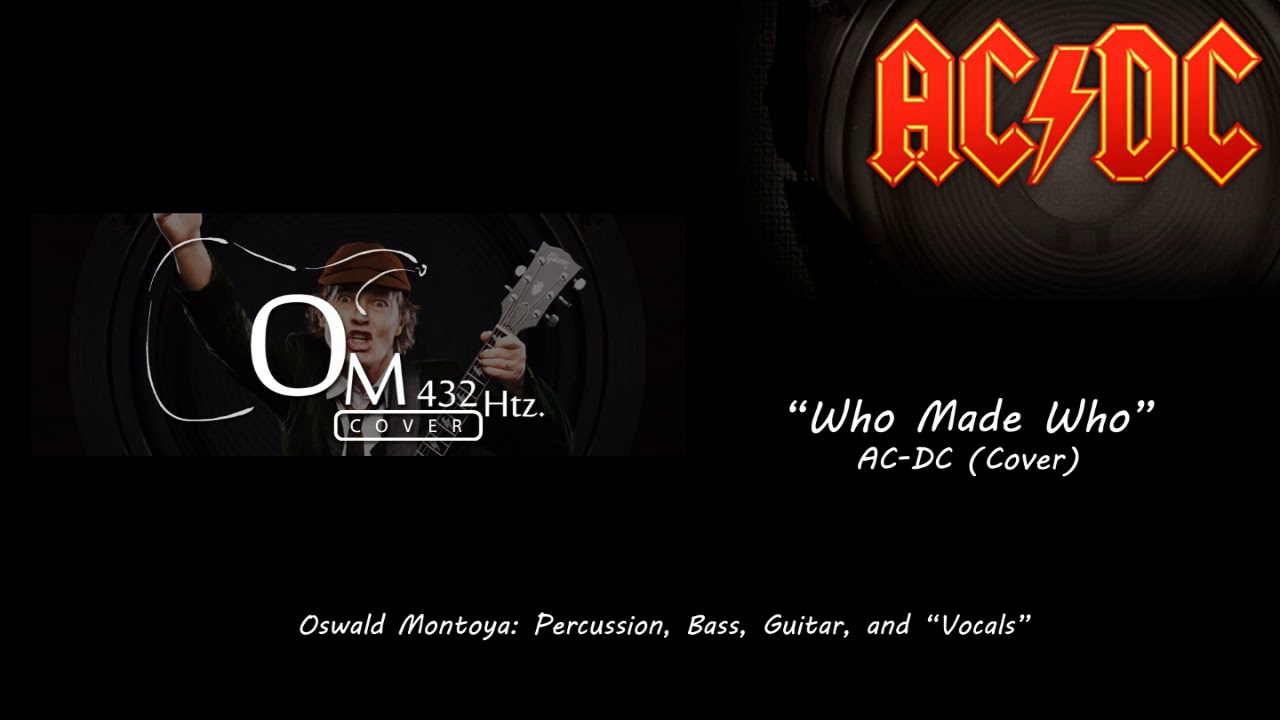 Who made who (AC DC cover) 432 Hz. - YouTube