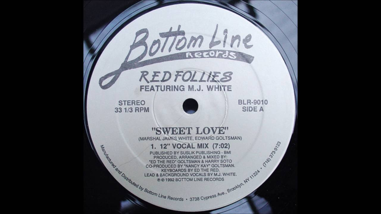 Red Follies Featuring M.J. White - Sweet Love (12" Vocal Mix)