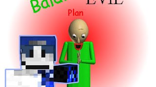 Trying to beat Baldi's Evil Plan