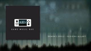 Demons Souls - Old King Allant - Music Box