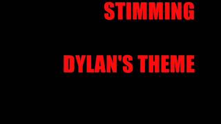 Video thumbnail of "STIMMING  - DYLAN'S THEME"