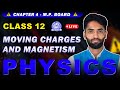 Part 2 | CH 4 - Moving Charges & Magnetism 🧲 Class 12th PHYSICS | Abhijeet Sir 🎯
