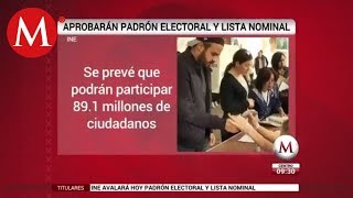 INE avalará hoy padrón electoral y lista nominal