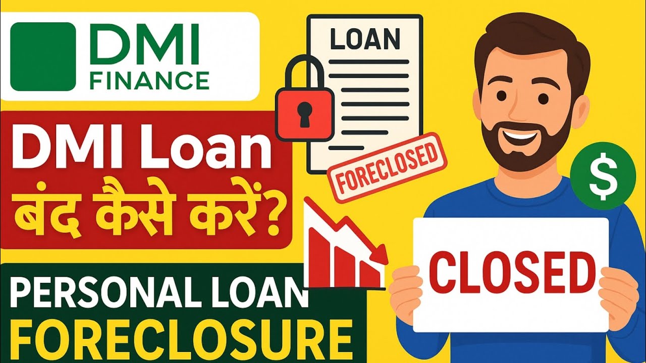 Dmi Finance Personal Loan Foreclosing कैसे करें | Foreclosing Dmi Finance Personal loan