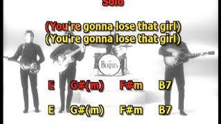 Video thumbnail of "you're going to lose that girl Beatles+ backvocals best karaoke instrumental lyrics chords"