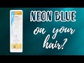 One N Only NEON BLUE | Hair Swatches