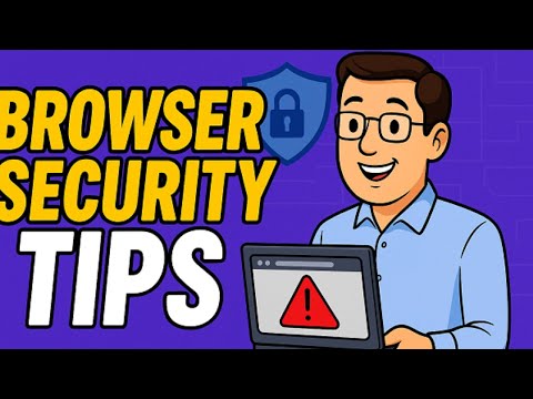 🔒 Browser Security Tips: 5 Settings You Must Change Now!