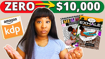 How To Make Your First $10,000 with AMAZON KDP (Print on Demand.)