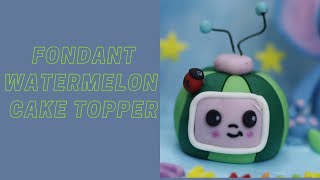 Cocomelon Cake Topper Tutorial Fondant Watermelon Cake Topper Cocomelon Cake