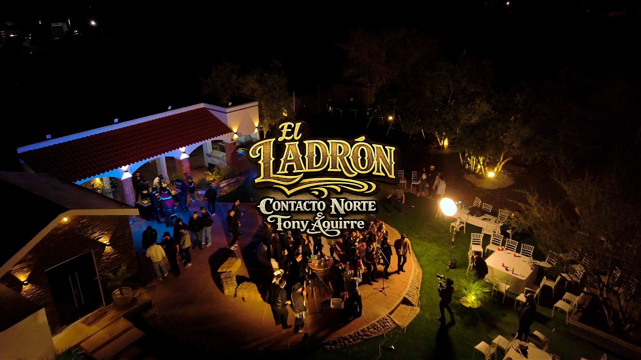 El Ladron - Tony Aguirre y Contacto Norte