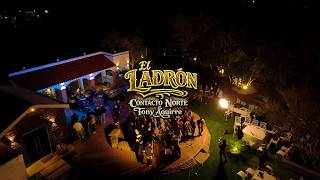El Ladron - Tony Aguirre y Contacto Norte