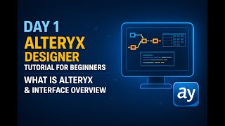Celebrity Alteryx Designer Tutorial for Beginners | Day 1: What is Alteryx & Interface Overview #alteryx Wealth