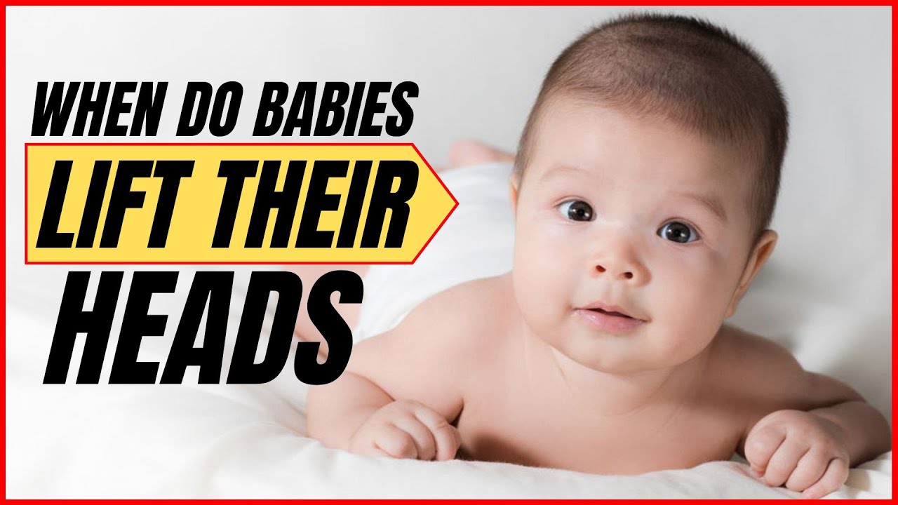 When Do Babies Hold Their Heads Up YouTube When do babies hold their heads up youtube