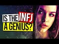 Is The INFJ A GENIUS?