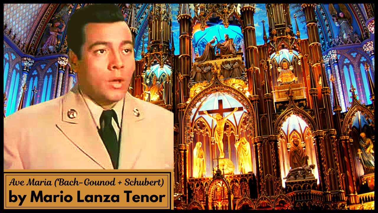 Ave Maria from BachGounod and Schubert by Mario Lanza Tenor (1950, 1951, 1956 & 1959) YouTube