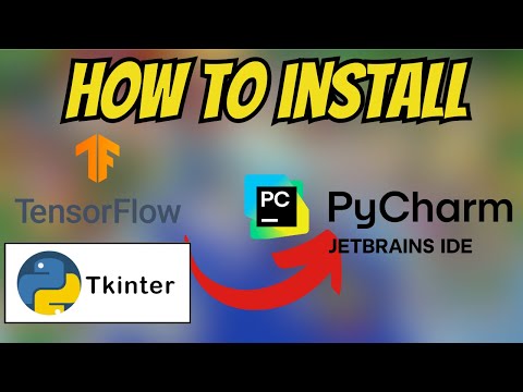 How To INSTALL TensorFlow & Tkinter Pacakage In PyCharm! [QUCK & EASY]