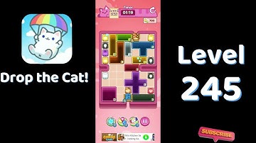 🎮 Drop the Cat! Level 245 Walkthrough | Fun Candy Puzzle Challenge 🐱