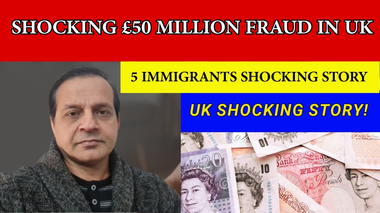 Shocking £50 million fraud in UK by group of 5 immigrants