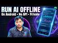 👉 Run AI Locally on Your Phone 🤯 Gemma 4 Offline (No Internet, No API Cost!)