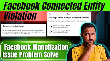 Facebook Connected Entity Violation Fix | Facebook Monetization Suspended Problem Solved 2025