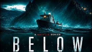 Full BELOW | Official Trailer | Netflix | HD Guide