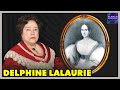 Delphine LaLaurie: la Historia Real de la sádica asesina de American Horror Story