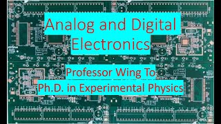 Analog & Digital Electronics 16:  Comparators, Trigger and Two-State Systems