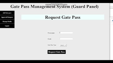 3-Gate Pass Management System Final Project (Overview Video)