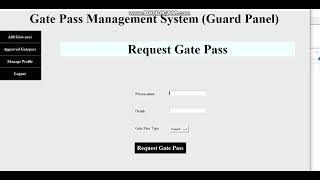 3-Gate Pass Management System Final Project (Overview Video)