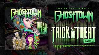 Video thumbnail of "Ghost Town: Trick Or Treat Part 2 (Audio)"
