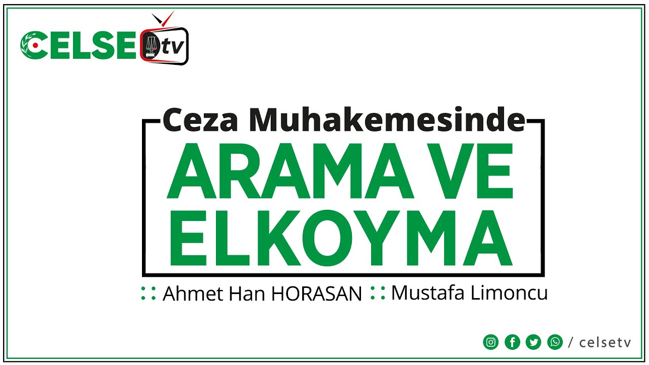 Ceza Muhakemesinde “ARAMA VE ELKOYMA”