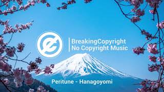 [Non Copyrighted Music] PeriTune - Hanagoyomi [Japanese Music]