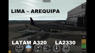 (Geofs) Lima - Arequipa (LIM - AQP) LA2330 LATAM A320 🛫