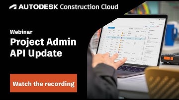 Autodesk Construction Cloud (ACC) Project Admin API Update