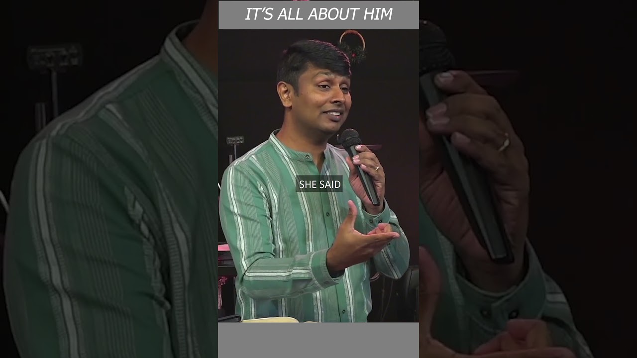 IT'S ALL ABOUT HIM | PASTOR DILIP KOSHY KOSHY 
