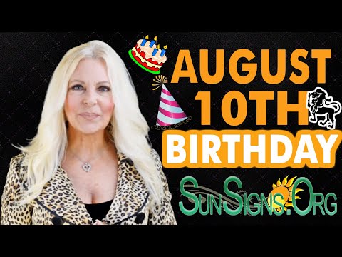 August 10th Zodiac Sign