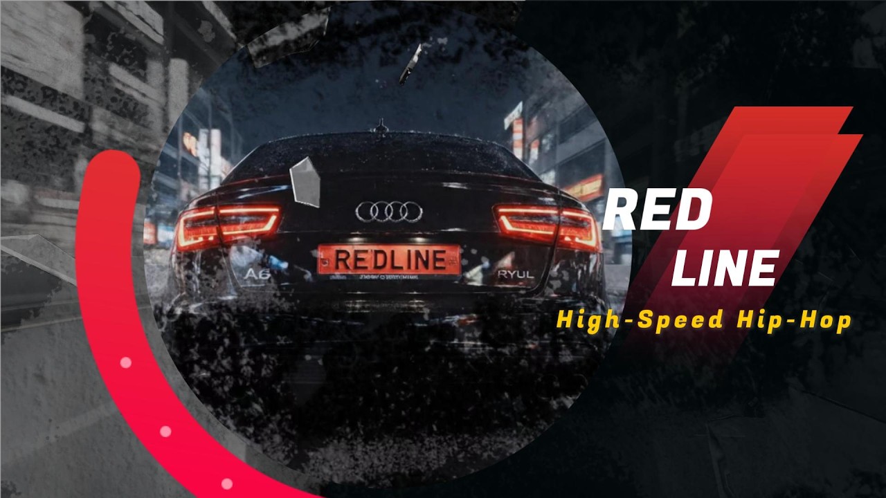 REDLINE | High-Speed Hip-Hop 🚘💨