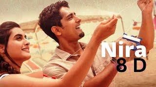 Nira 8D Song | Takkar (Tamil) | Siddharth | Karthik G Krish | Nivas K Prasanna