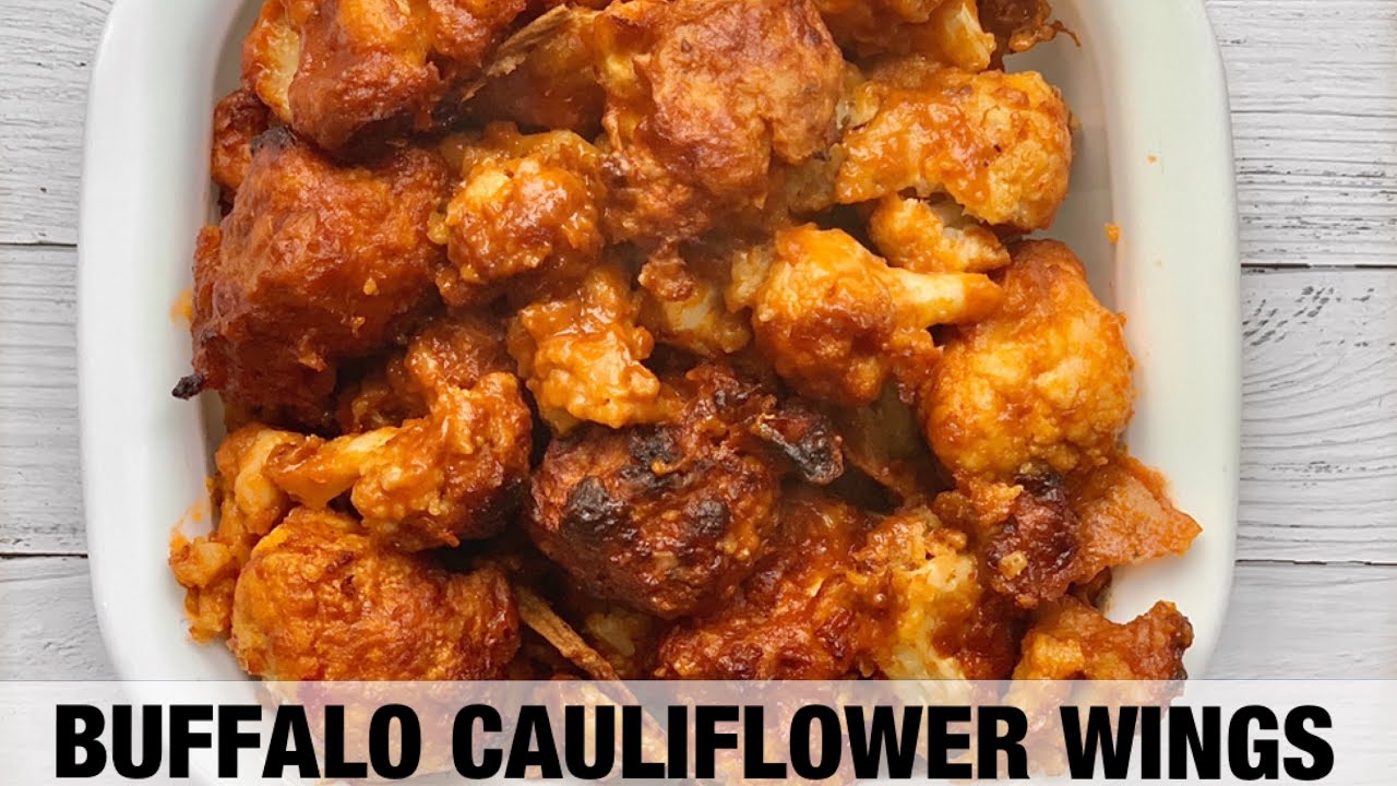Cauliflower buffalo wings! YouTube