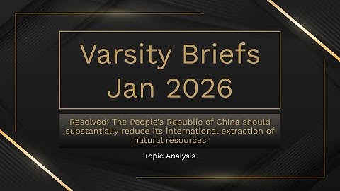 Jan 2026 PFD Topic Analysis: Chinese Resource Extraction | Varsity Briefs