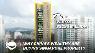 Why is China's wealthy buying property in Singapore? | MS Explains