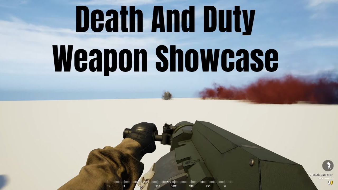 Death and Duty Weapon Showcase YouTube