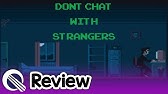 Don T Chat With Strangers All Deaths No Commentary Youtube