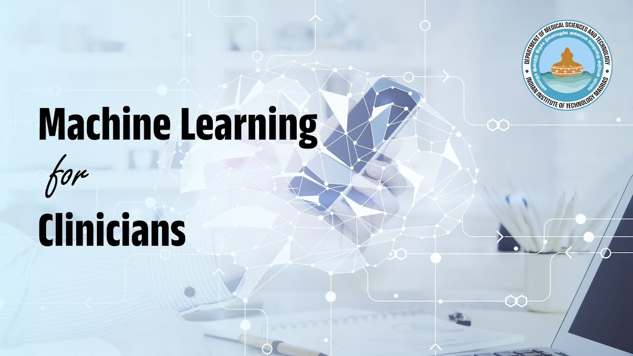 Machine Learning for Clinicians Class 2 - YouTube
