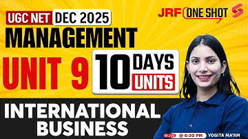 UGC NET Management Unit 9 | International Business UGC NET Management By Yogita Mam | UGC NET 2025