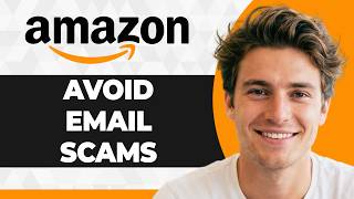 Details How to Avoid Amazon Email Scams (Step By Step) (2026 Guide) Guide