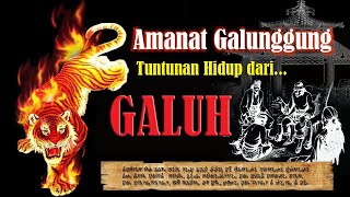 Amanat Galunggung Tuntunan Hidup Dari Galuh