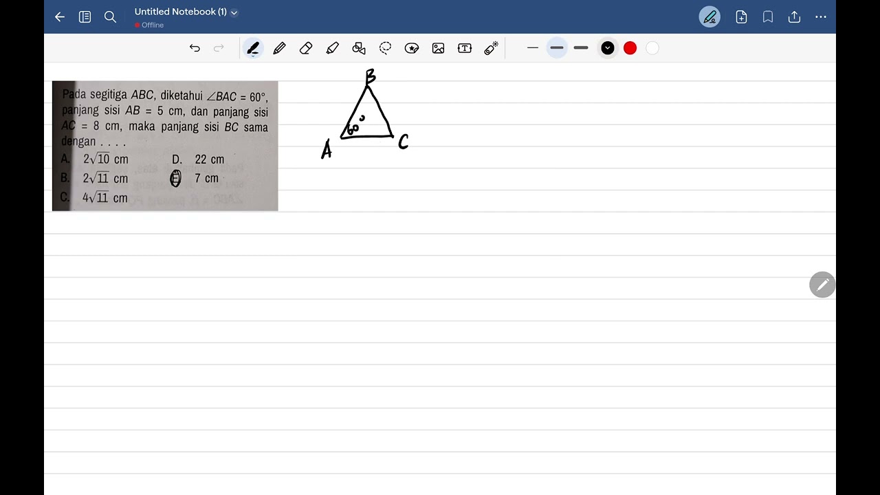 pada segitiga ABC, diketahui sudut BAC=60°, panjang sisi AB=5 cm, dan panjang sisi AC= 8 cm, BC =...