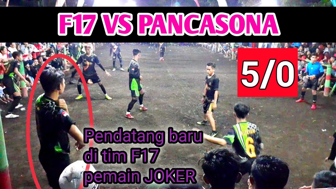 Gobak sodor f17 | f17 Vs Pancasona | Vol.a babak ke.2 | Albiy f17