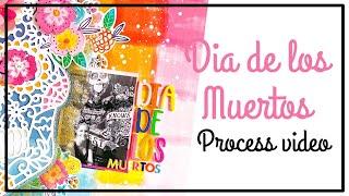 Paige Evans CUTFILES - Scrapbooking process - Dia de los muertos